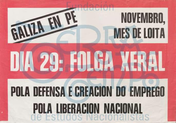 Dia 29: Folga xeral. Galiza en pe, novembro mes de loita